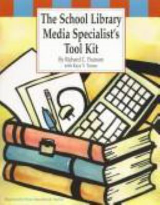 The school library media specialist's tool kit