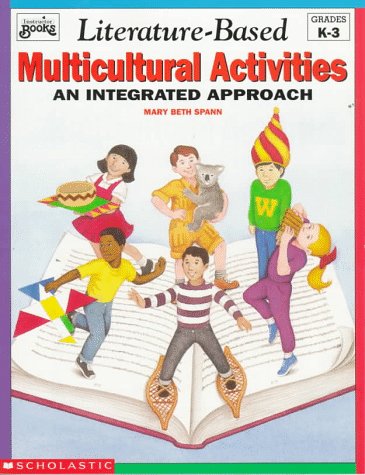 Literature-based multicultural activities ; : an integrated approach