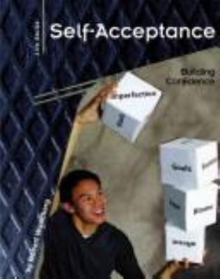 Self-acceptance : building confidence