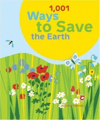 1,001 ways to save the Earth