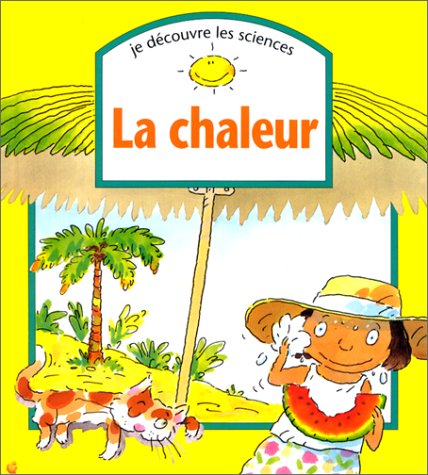 La chaleur