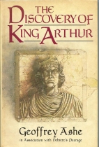 The discovery of King Arthur
