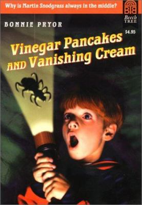 Vinegar pancakes and vanishing cream.