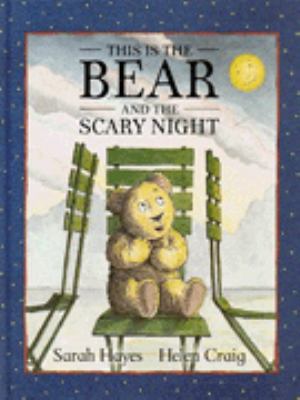 This is the bear and the scary night