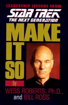 Make it so : leadership for the next generation