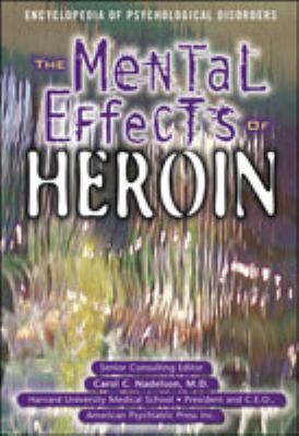 The mental effects of heroin