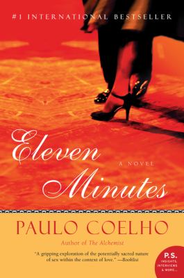 Eleven minutes : a novel