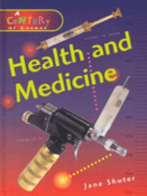 Health and medicine