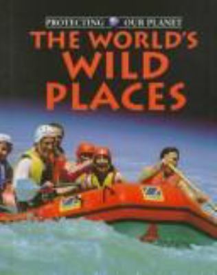 The world's wild places