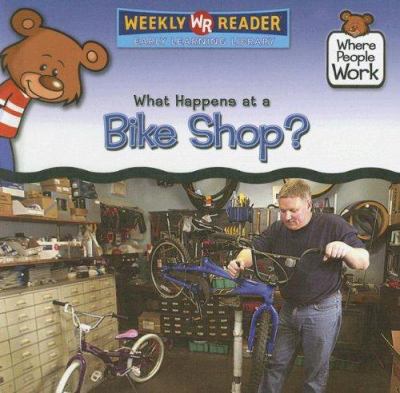 What happens at a bike shop?