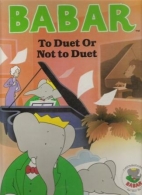 Babar : To duet or not to duet