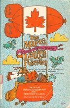 The Maple laugh forever : an anthology of comic Canadian poetry