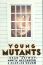 Young mutants