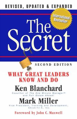 The secret : what great leaders know and do