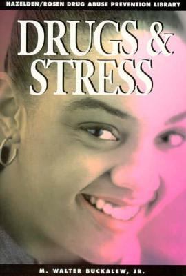 Drugs and stress