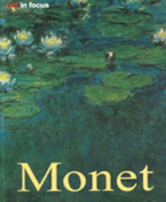 Claude Monet : life and work