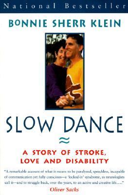 Slow dance : a story of stroke, love and disability