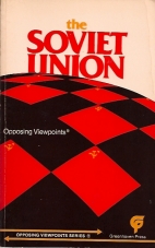 The Soviet Union : opposing viewpoints