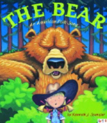 The bear : an American folk song