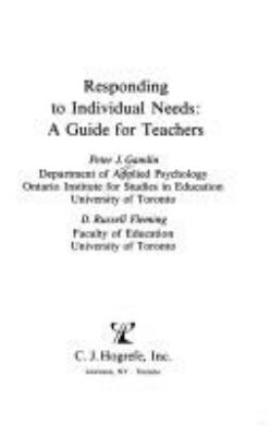 Responding to individual needs : a guide for teachers