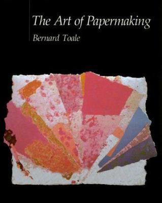 The art of papermaking