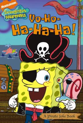 Yo-ho-ha-ha-ha! : a pirate joke book