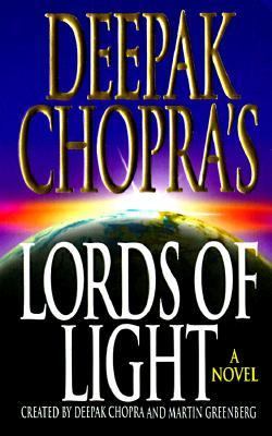Deepak Chopra's lords of light