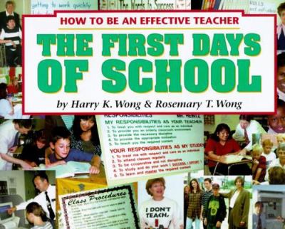 The first days of school : how to be an effective teacher