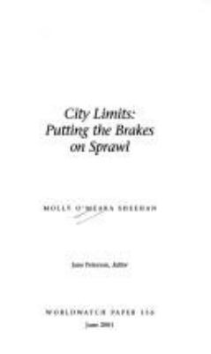 City limits : putting the brakes on sprawl