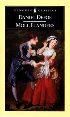 The fortunes and misfortunes of the famous Moll Flanders