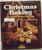 Christmas baking : traditional recipes made easy