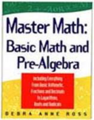 Master math : basic math and pre-algebra