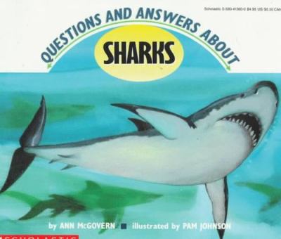 Questions and answers about sharks