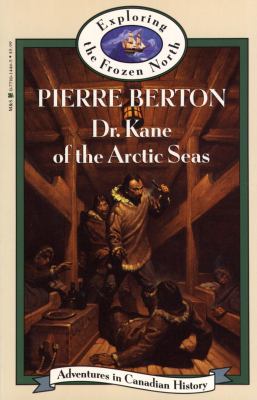 Dr. Kane of the Arctic seas