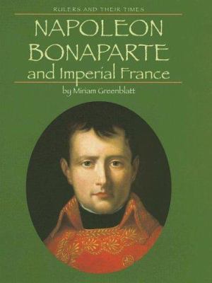Napoleon Bonaparte and Imperial France