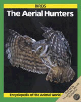 Birds : aerial hunters