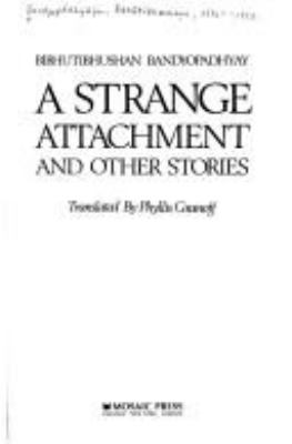 A strange attachment and other stories