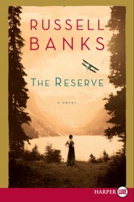 The reserve : a novel
