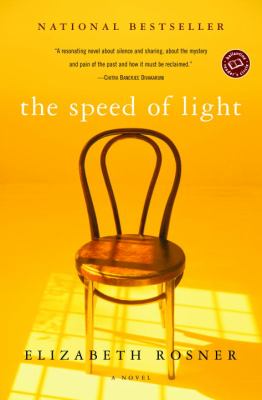 The speed of light : a novel