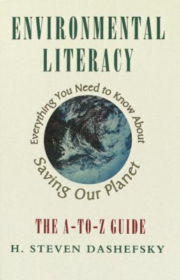 Environmental literacy : everything you need to know about saving our planet