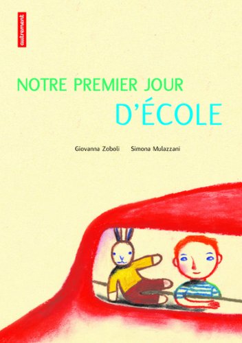 Notre premier jour d'école