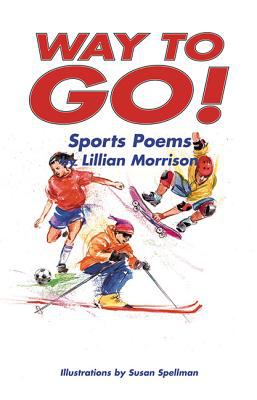 Way to go! : sports poems