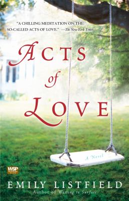 Acts of love : a novel