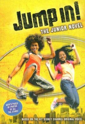 Jump in! : the junior novel