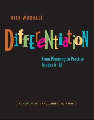 Differentiation : from planning to practice, grades 6-12