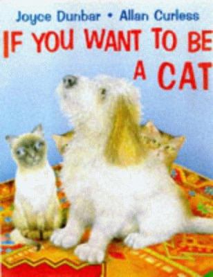 If you want to be a cat