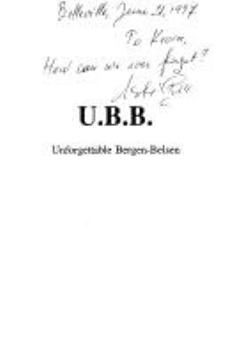 U.B.B. : unforgettable Bergen-Belsen