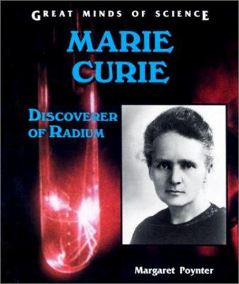 Marie Curie : discoverer of radium