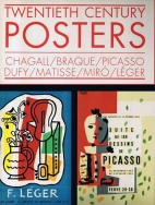 Twentieth century posters : Chagall/Braque/Picasso/Dufy/Matisse/Miro/Leger