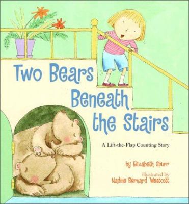 Two bears beneath the stairs : a lift-the-flap counting story